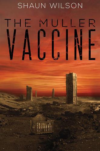 The Muller Vaccine