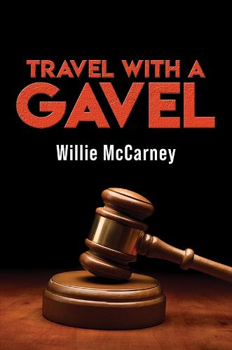 Travel With A Gavel