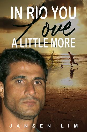 In Rio You Love a Little More