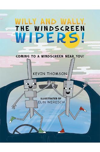 Willy and Wally, the Windscreen Wipers!