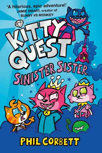 Kitty Quest: Sinister Sister Volume 3