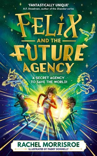 Felix and the Future Agency Volume 1