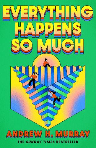 Everything Happens So Much