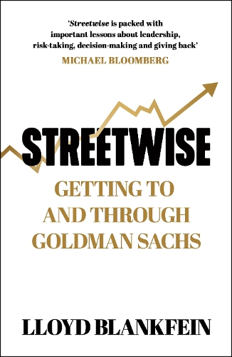 Streetwise by Lloyd Blankfein