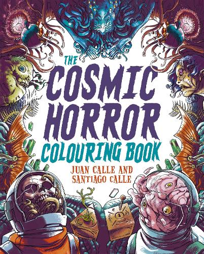 The Cosmic Horror Colouring Book