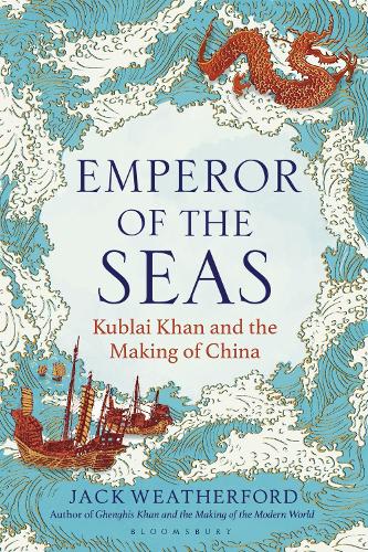 Emperor of the Seas by Jack Weatherford