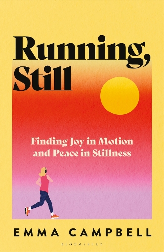 Running, Still