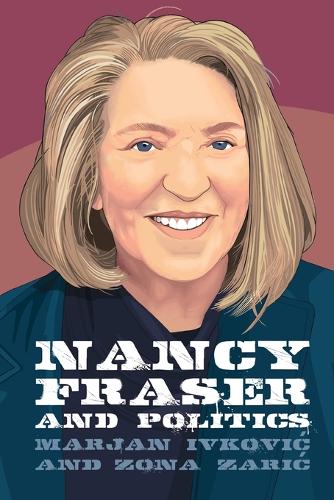 Nancy Fraser and Politics