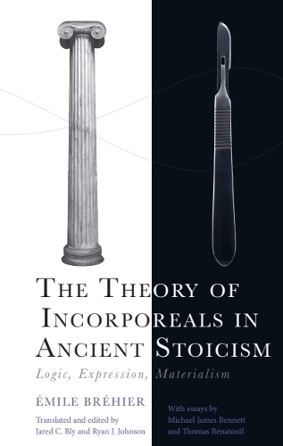 The Theory of Incorporeals in Ancient Stoicism