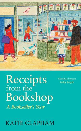 Receipts From the Bookshop by Katie Clapham