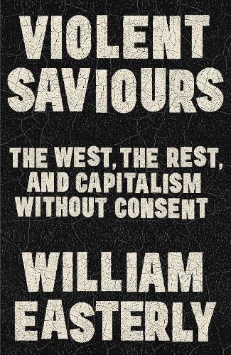 Violent Saviours