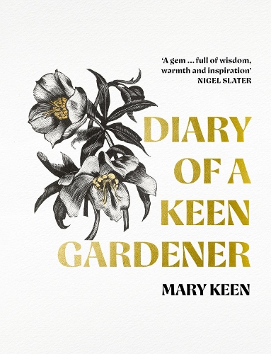 Diary of a Keen Gardener by Mary Keen