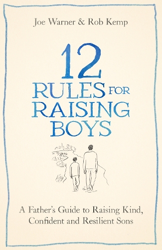 12 Rules for Raising Boys