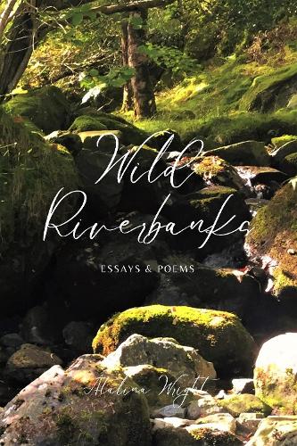 Wild Riverbanks