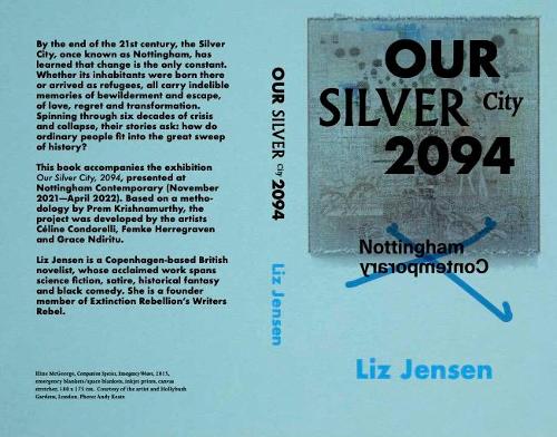 Our Silver City, 2094