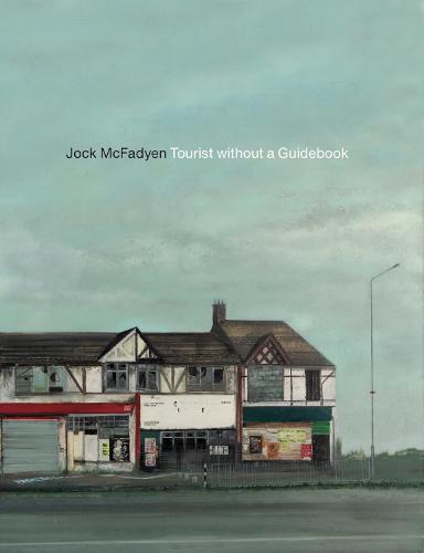 Jock McFadyen Tourist without a Guidebook