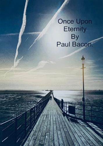 Once Upon Eternity