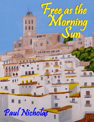 Free As The Morning Sun