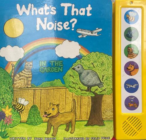 What's That Noise?