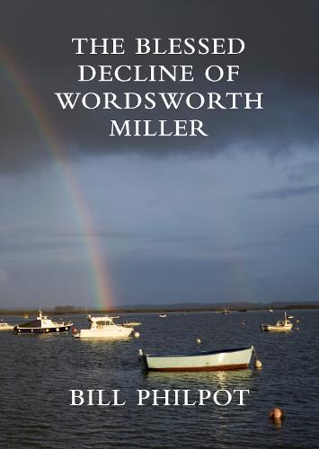 The Blessed Decline Of Wordsworth Miller