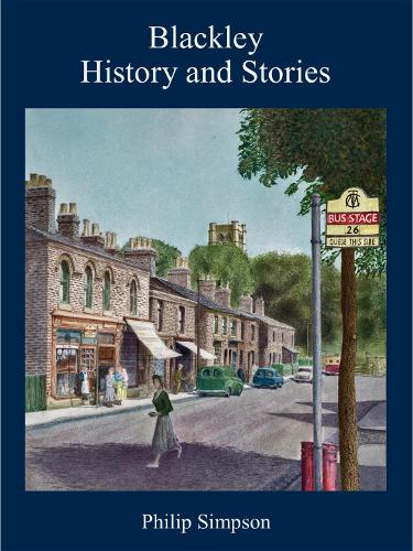 Blackley History and Stories