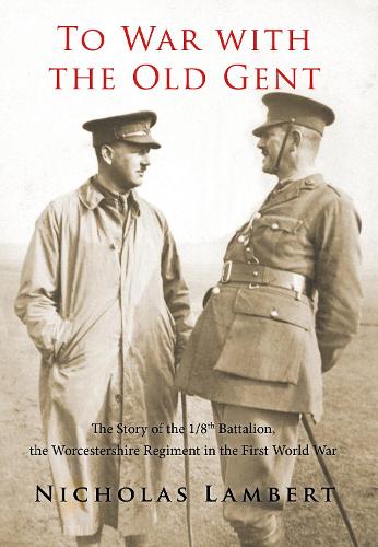 To War with the Old Gent