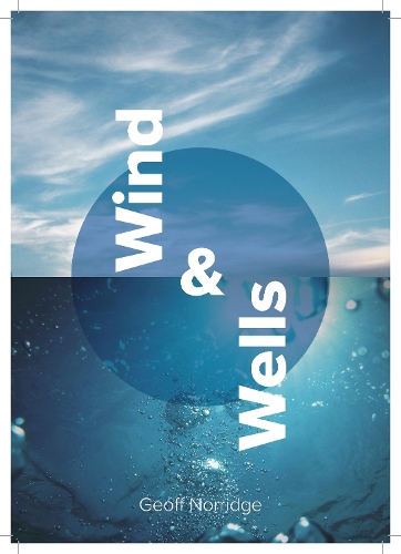 Wind and Wells