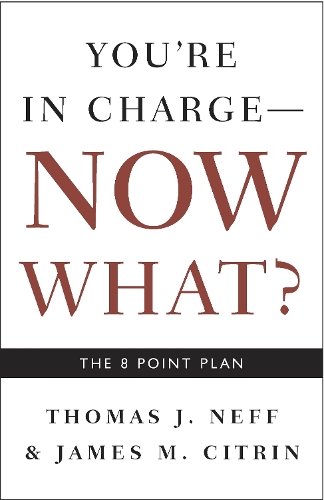 You're in Charge, Now What?