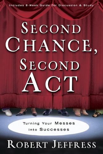 Second Chance, Second Act