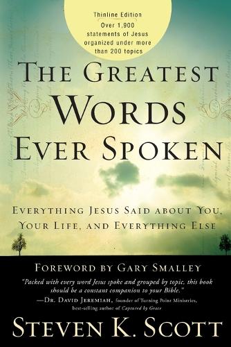 The Greatest Words Ever Spoken