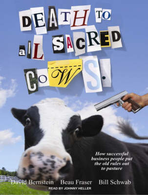 Death to All Sacred Cows