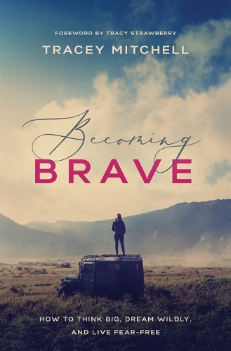 Becoming Brave