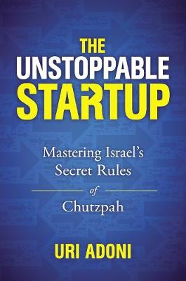 The Unstoppable Startup