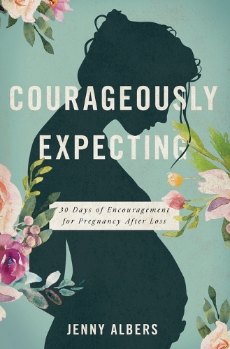 Courageously Expecting