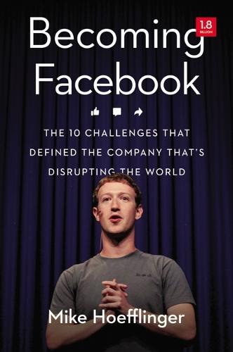 Becoming Facebook