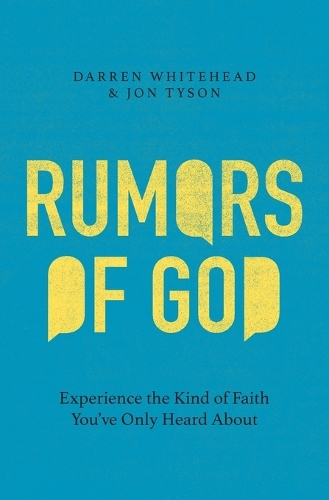 Rumors of God