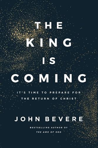 The King Is Coming