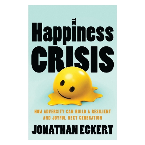 The Happiness Crisis