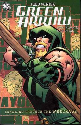 Green Arrow Crawling From The Wreckage TP