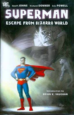 Superman: Escape from Bizarro World