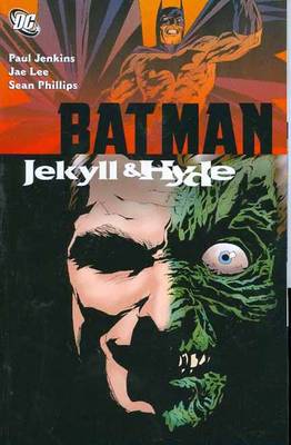 Batman Jekyll And Hyde TP