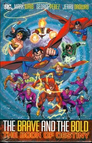 Brave And The Bold HC Vol 02 The Book Of Destiny