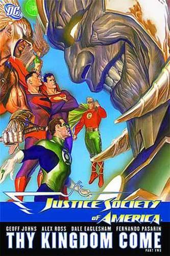 Justice Society of America: Thy Kingdom Come Part II SC
