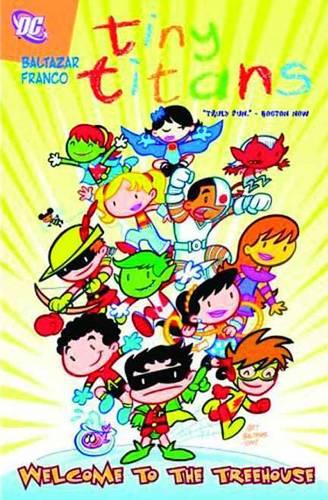 Tiny Titans Vol. 1: Welcome to the Treehouse