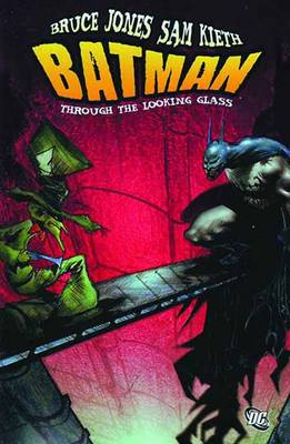 Batman Through The Looking Glass HC