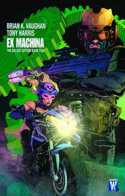 Ex Machina Deluxe Edition HC Vol 04