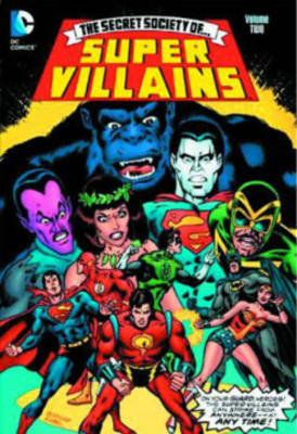 Secret Society Of Super-Villains Vol. 2