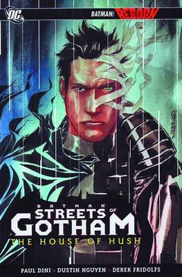 Batman Streets Of Gotham HC Vol 03 House Of Hush