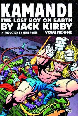 Kamandi Omnibus: Last Boy on Earth Volume 1