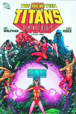 New Teen Titans Omnibus: Vol 02